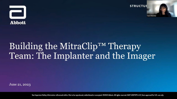 BUILDING THE MITRACLIP THERAPY TEAM